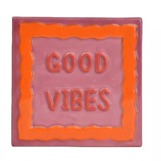 Tegeltje - Good Vibes - 10x10cm