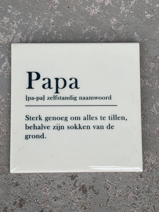 Tegeltje - Papa - 10.5x10.5